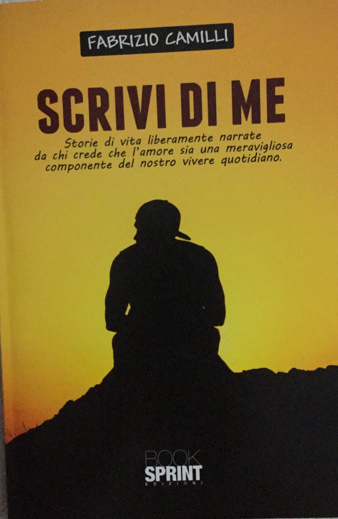 Storie e aneddoti intriganti in “Scrivi di me”, ultimo lavoro di Fabrizio Camilli