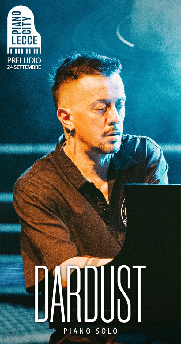 La magia della musica con l’evento Piano City Lecce: gran finale con Dardust