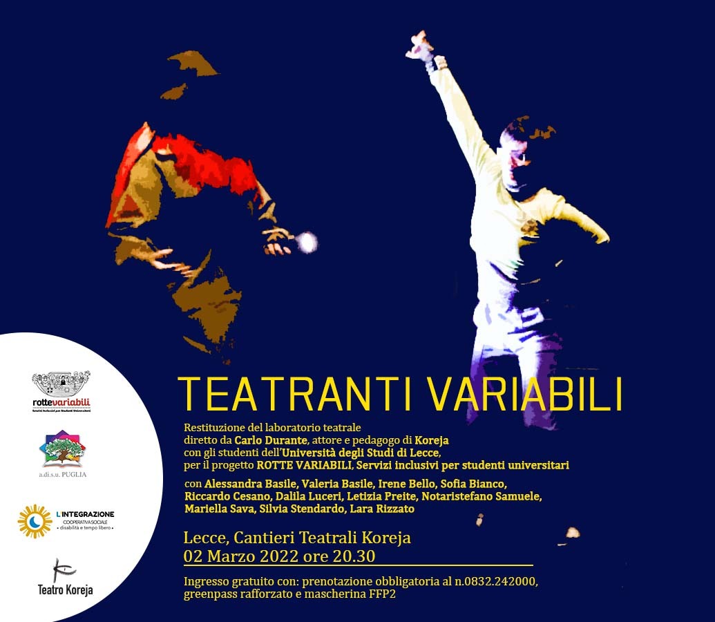 Disabilità e inclusione, ai Cantieri Koreja in scena “Teatranti Variabili”. Calamo: “Protagonisti secondi a nessuno”
